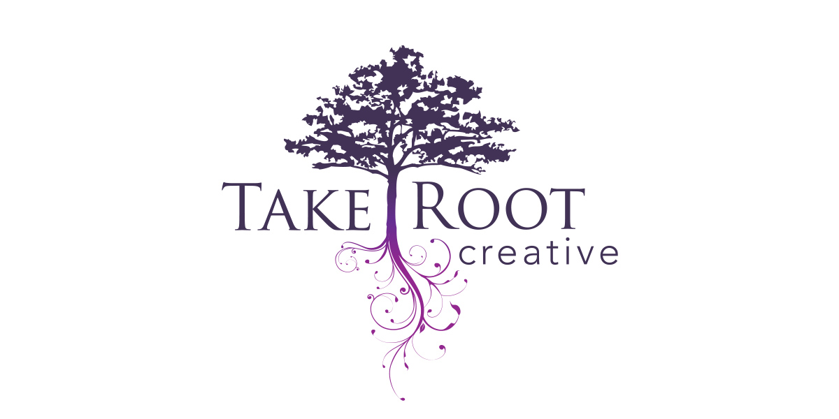 About – Take Root Creative
