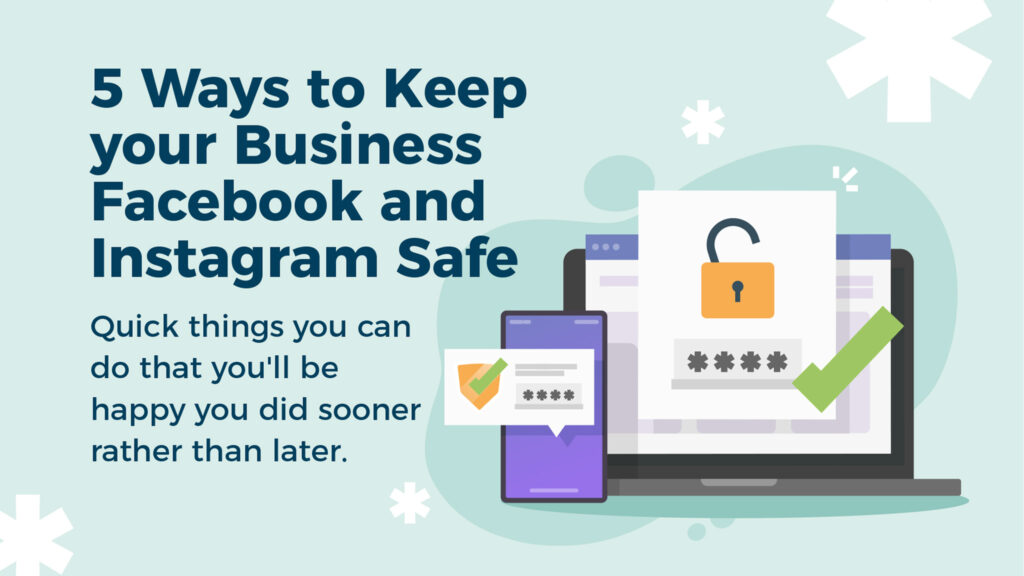 Keeping-your-Business-Facebook-and-Instagram-Safe